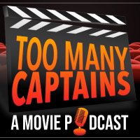 Too Many Captains: A Movie Podcast (@itsafilmpodcast) 's Twitter Profile Photo Too Many Captains: A Movie Podcast (@itsafilmpodcast) 's Twitter Profile Photo