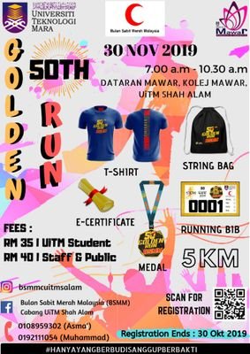 🚑 *50th Golden Run BSMM* 🚑
A collaboration between BSMMCUiTMSA, Mawar College UiTMSA and LG2425Ai Akademi Pengajian Bahasa (APB) UiTMSA