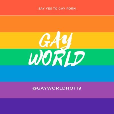 🌍🏳️‍🌈 GAY WORLD 🏳️‍🌈🌍