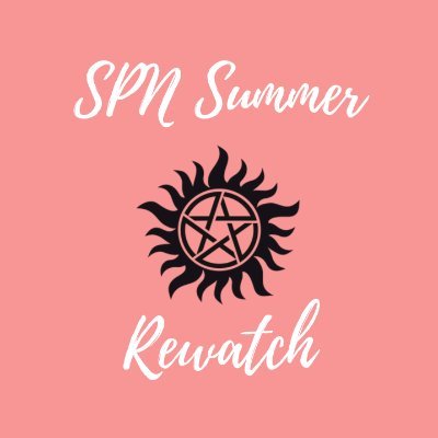 A big Supernatural rewatch party. We'll be watching all 15 seasons from May to September 2020. Schedule to come. Thank you to our 2019 rewatch participants!