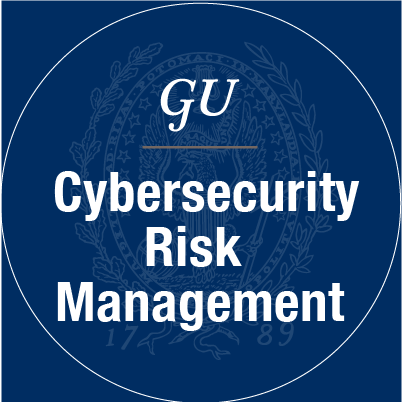 Georgetown’s Cybersecurity Risk Management gives hand-on practice executing strategies, policies, & safeguards to manage cyber risks across an enterprise.