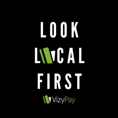 Follow the Look Local First movement across the country to support small business! Powered by: @vizypay #LookLocalFirst #TeamVizy