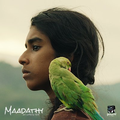 Maadathy - An Unfairy Tale