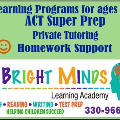 Bright Minds offers math-reading-writing tutoring for ages 4-18. Our affordable-individualized-thorough ACT Super-Prep is helping many students score higher.
