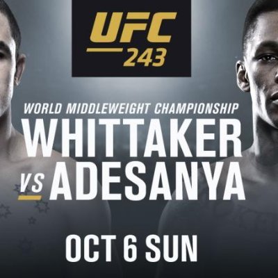 UFC 243: Whittaker vs Adesanya Live Fight