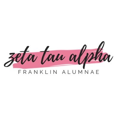 ✨Franklin Alumnae Chapter of Zeta Tau Alpha ✨Instagram: @franklinalumzta
