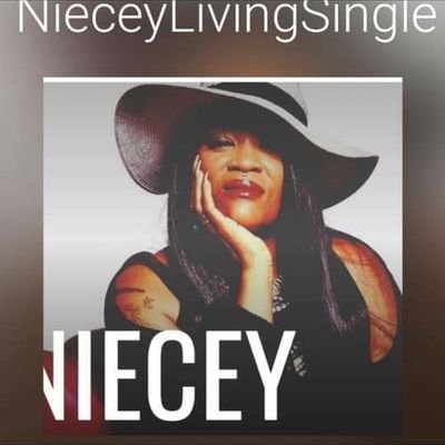 NieceyLivingSingle Vocalist 
For Bookings or Shows 
 510 798 8275
Officiallyniecey@yahoo.com