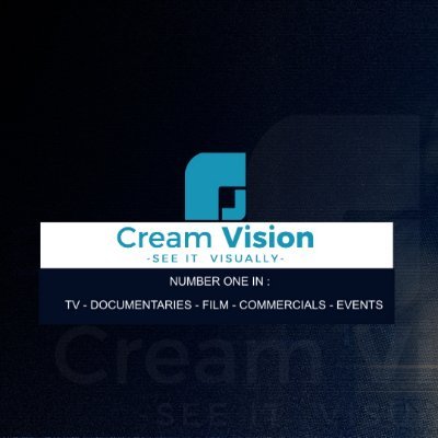 Cream Vision Films ™