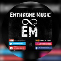 Enthrone Music EM(@EnthroneEM) 's Twitter Profile Photo