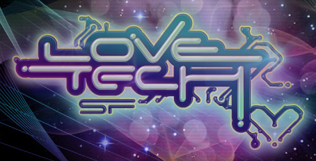 LoveTech hosts SF's Premier Interactive Electronic Music & Art Events, elevating the art of electronic musicianship.