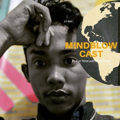 bagi kawan yang pengen membahas banyak hal apapun  mari lewat sini 

pantengin kulo di podcast ku joh (MINDBLOWCAST)
 on spotify , anchor, Google Podcast