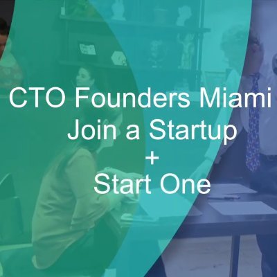 CTO Founders Miami is a networking event, website and App to match, connect, educate and connect CTO / Developers with CEO / Founders Join a Startup + Start One