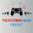 The platinum grade podcast