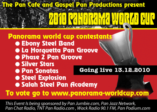 Don't Just vote for your favourite Steel Band. Listen first, and then Vote.