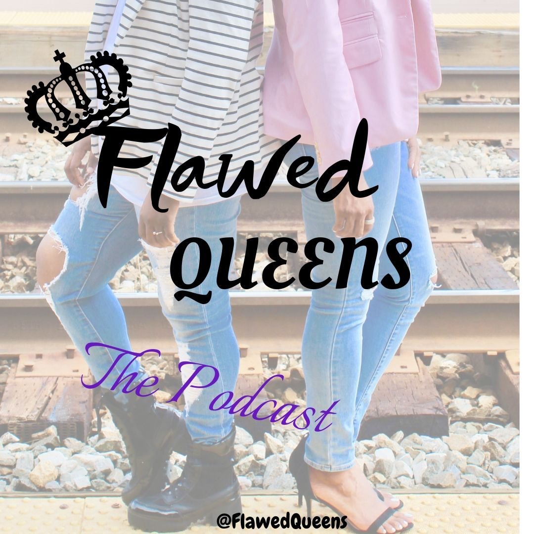 Real | Relatable | Relevant  A podcast for Queens everywhere encouraging you to embrace your flaws and glow through it all. Grab your crowns and settle down!