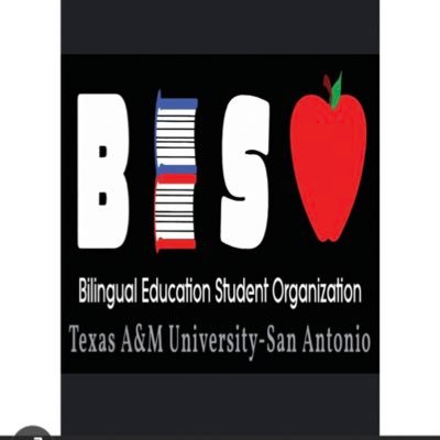 Bilingual Education Student Organization at Texas A&M San Antonio