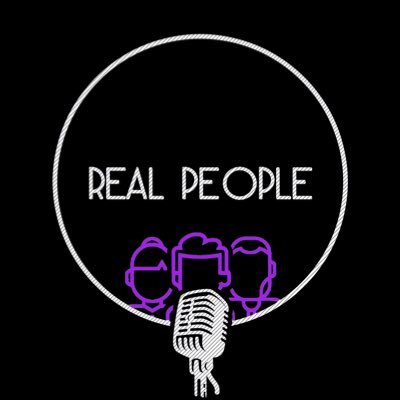 Welcome to the Official Twitter Account for the Real People Podcast! Where we talk about whatever the heck we want!