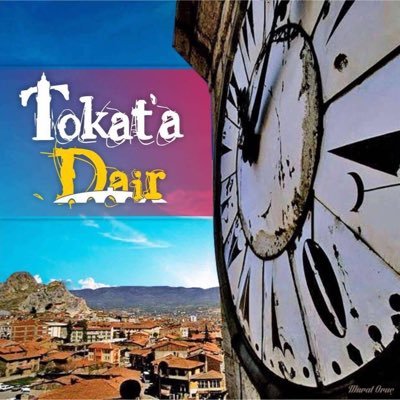 💫 ‘’Tokat’ın sosyal medyası’’ Tokat’a Dair’e hoşgeldin Tokat’ı özlediğinizde sayfamızı açıp hasret giderin diye varız #tokatadair