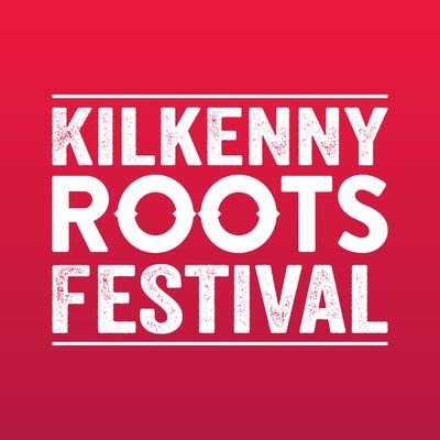 Smithwick's Kilkenny Roots Festival - the best showcase of Roots & Americana in Europe. May Bank Holiday Weekend.