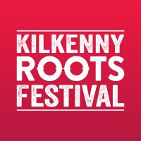 Kilkenny Roots Fest(@KilkennyRoots) 's Twitter Profile Photo