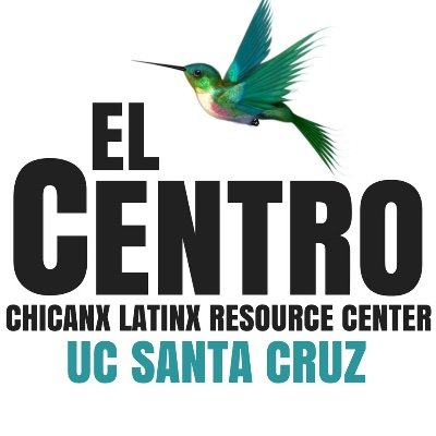 Official Twitter for UCSC’s El Centro: Chicanx Latinx Resource Center . This account is run by students.