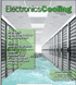 electric_cool's profile picture. ElectronicsCooling is recognized worldwide, by readers and suppliers as the premier publication dedicated to thermal management of electronics.
