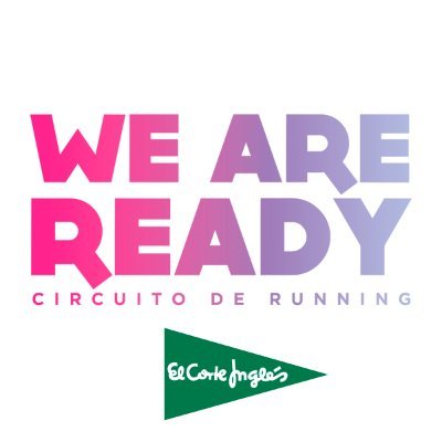 Bienvenidos a #WeareReady, circuito de running solidario con la universidad española y la educación patrocinado por @elcorteingles ¡Corre por la educación!