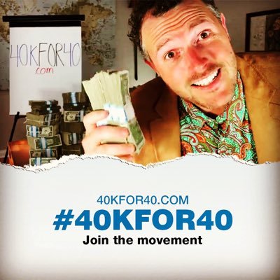 Help give away $40,000 to Charity by raising another $40,000 to celebrate my 40th Birthday! #40kFor40  Live Life. To The Fullest!