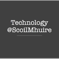 Scoil Mhuire Technology Dept(@TechScoilMhuire) 's Twitter Profile Photo