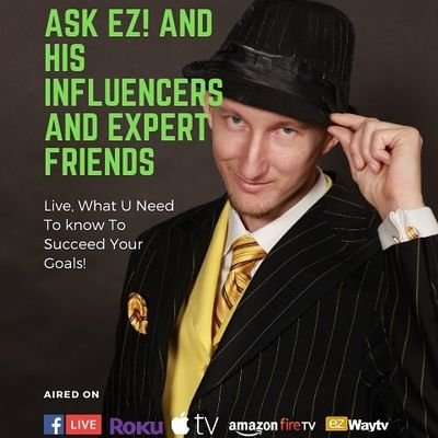 TopTen most Influential on Soc. M https://t.co/f15OvsxLvy Award Winner, TalkShow Host, Web BRANDING professional @EZWAYBROADCAST #EZWAY As seen on Fox, E! Ge