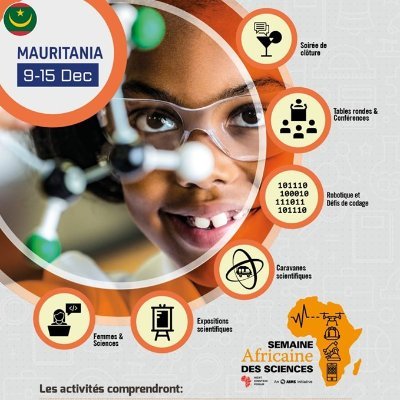 Semaine Africaine des Sciences est organisée en Mauritanie pour promouvoir la #Science- #Technologie & l'#Innovation.