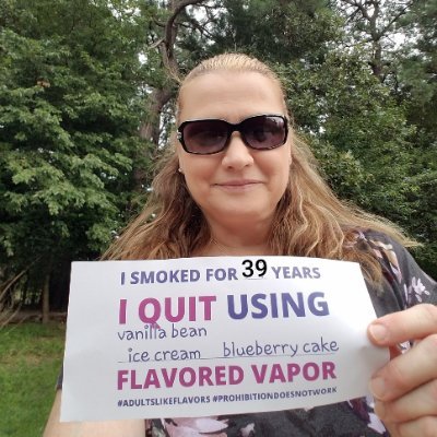 $deborahmeinwieser

I Vape I Vote

57yrs old smoked for 39yrs. Proud vaper for 6 yrs and cig free! Down to 1mg nic 
No more asthma!
I can breathe again 🫁