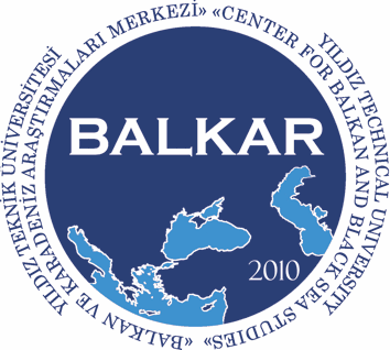 Balkan ve Karadeniz Araştırmaları Merkezi
Center for Balkan and Black Sea Studies
Zentrum für Balkan- und Schwarzmeerstudien
YTÜ
http:/fb.com/cBALKAR