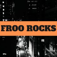 FrooRocks(@FrooRocks) 's Twitter Profile Photo