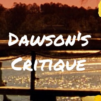 Dawson’s Critique Podcast