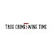 True Crime and Wine Time (@teritruecrime) artwork