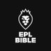 EPL Bible (@EPLBibIe) Twitter profile photo