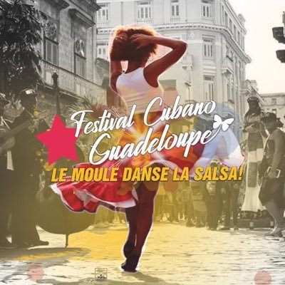 Festival international de salsa cubaine du 22 au 24 novembre - Ville de Le Moule. Masterclass, spectacle et village. Avec Roly Maden, Yanet Fuentes etc