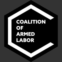 Coalition Of Armed Labor(@ArmedLabor) 's Twitter Profile Photo