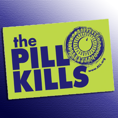 The Pill Kills 