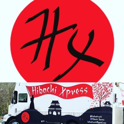 Hibachi Xpress : Catering + Food Truck - Restaurant = more fun!!!