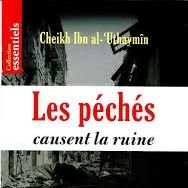LES PÉCHÉS SONT LES VÉRITABLES CAUSES DE TOUS NOS MALHEURS
