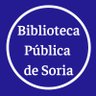 BibliotecaSoria's profile picture. Biblioteca Pública de Soria ;                                                   Facebook: https://t.co/B4dzCQO0VW…
; mail: bpsoria@jcyl.es