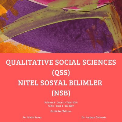 Nitel Sosyal Bilimler/Qualitative Social Sciences uluslararası, hakemli ve açık erişimli akademik bir dergidir. Tweets in Tr&Eng. #nitelsosyalbilimler