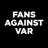 Fans against VAR