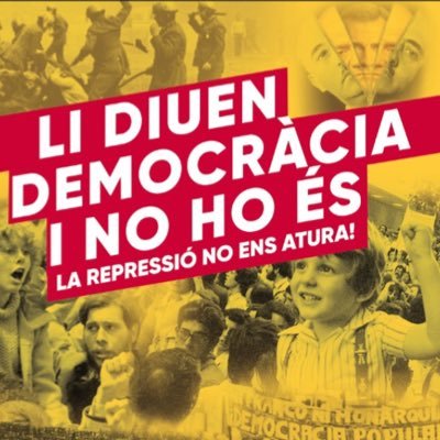 Omplim els carrers i les places del País Valencià; contra la repressió, contra la regressió de drets; perquè en diuen democràcia i no ho és!