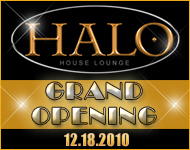 Finally a place to party where the dj's play house,progressive house and electronica 100% of the time HALO HOUSE LOUNGE coming Saturday December 18th