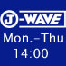 81.3 FM J-WAVE RENDEZ-VOUS
月～木　14:00 - 16:30 六本木ヒルズけやき坂スタジオから世界中の音楽とトピックスをお届けしています♪