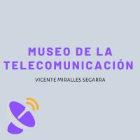 MUSEO TELECOMUNICACIONES (@museotelecomvlc) 's Twitter Profile
