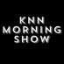 KNN Morning Show (@knnmorningshow) Twitter profile photo KNN Morning Show (@knnmorningshow) Twitter profile photo